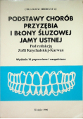 Podstawy chorób przyzębia i błony śluzowej jamy ustnej