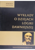 Wykłady o dziejach logiki dawniejszej