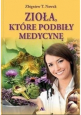 Zioła które podbiły medycynę