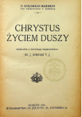 Chrystus życiem duszy 1921 r.