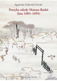 Poetyka szkoły Matsuo Basho (lata 1684-1694)