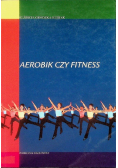 Aerobik czy fitness
