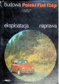 Polski Fiat 126p Budowa eksploatacja naprawa
