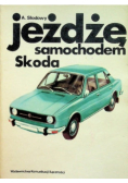 Jeżdżę samochodem Skoda