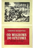 Od Węgrowa do Opatowa