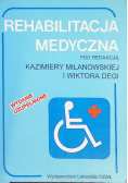 Rehabilitacja medyczna