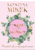 Uwierz w szczęście
