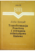 Transformacja Fouriera i równania różniczkowe  liniowe