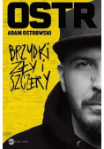OSTR Brzydki zły i szczery