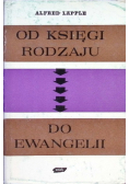 Od Księgi Rodzaju do Ewangelii