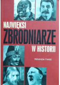Najwięksi zbrodniarze w historii