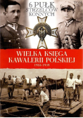 Wielka Księga Kawalerii Polskiej 1918- 1939 Tom 36