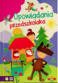 Opowiadania przedszkolaka