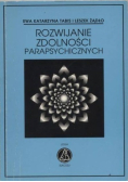 Rozwijanie zdolności parapsychicznych