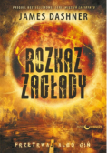 Więzień labiryntu T.4 Rozkaz zagłady