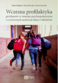 Wczesna profilaktyka problemów