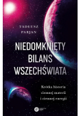 Niedomknięty bilans wszechświata