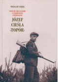 Józef Cieśla Topór