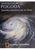 Niezwykła natura Pogoda