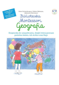 Biblioteczka Montessori. Geografia