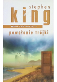 Mroczna wieża Tom  II Powołanie trójki