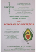 Wielka nowenna Powołani do szczęścia Tom 5