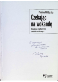 Czekając na wokandę