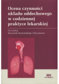 Ocena czynności układu oddechowego w praktyce lekarskiej