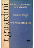Koniec czasów nowożytnych świat i osoba