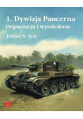 1. Dywizja Pancerna Organizacja i wyszkolenie