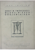 Kresy w twórczości Włodzimierza Odojewskiego