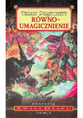 Równoumagicznienie Kolekcja Świat Dysku Tom 4