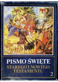 Pismo Święte Starego i Nowego Testamentu Tom  2