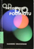 Od przedmiotu do podmiotu