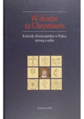 W drodze za Chrystusem