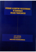 Wybrane algorytmy postępowania w chorobach układu trawiennego