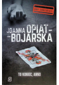 To koniec Anno