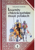 Legendy chrześcijańskie miast polskich