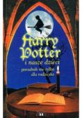 Harry Potter i nasze dzieci