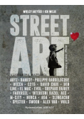 Street Art Wielcy artyści i ich wizje
