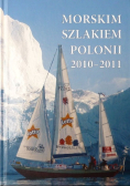 Morskimi szlakami polonii 2010 - 2011