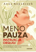 Menopauza. Instrukcja obsługi