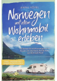 Norwegen mit dem Wohnmobil erleben