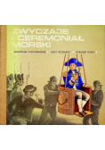 Zwyczaje i ceremoniał morski