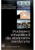 Podstawy rehabilitacji dla studentów medycyny