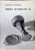 Pisma Wybrane Tom II Loyola