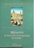 Miasto w pejzażu malarskim XV wieku