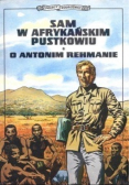 Sam w afrykańskim pustkowiu