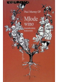 Młode wino dominikańskiej duchowości