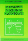 Podstawy mechaniki kwantowej